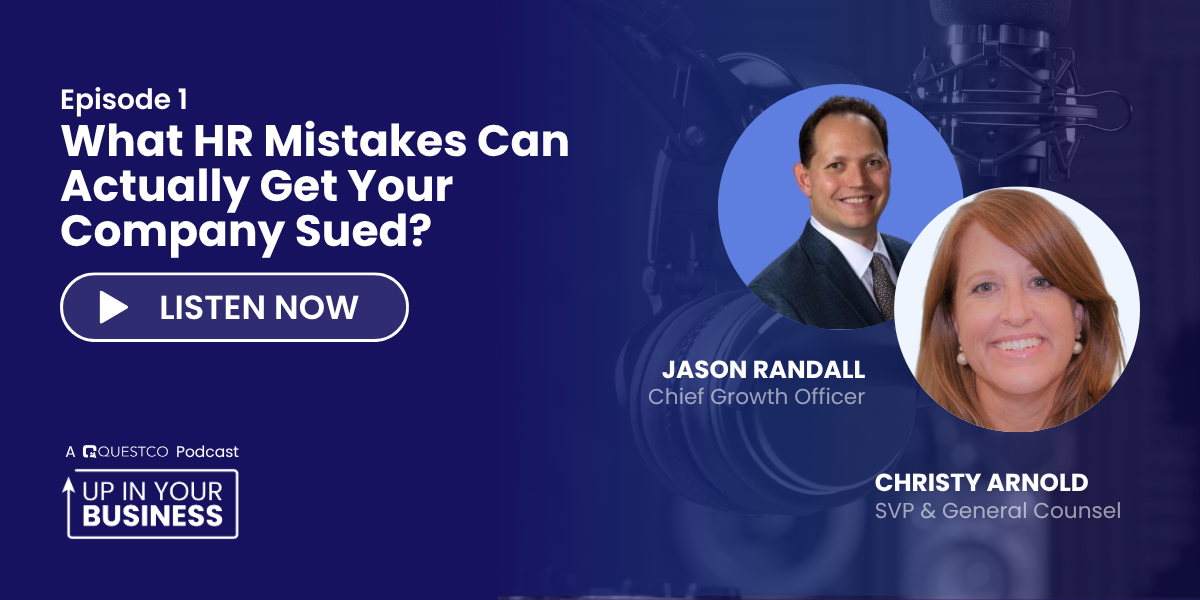 Up In Your Business S1E1🎙️What HR Mistakes Can Actually Get Your Company Sued?