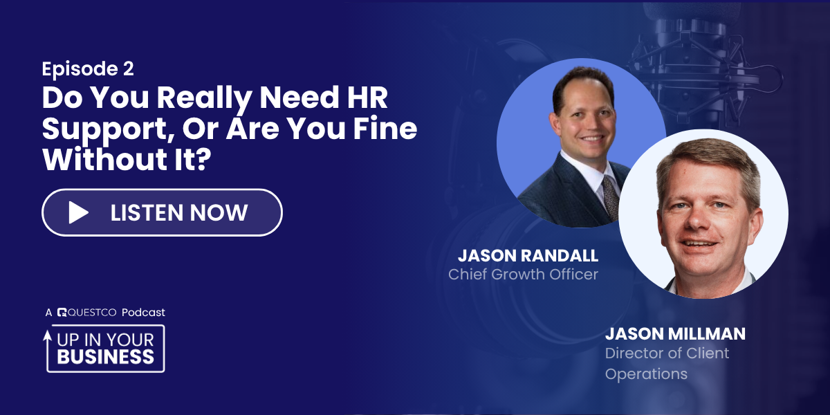 Up In Your Business S1E2🎙️Do You Really Need HR, or Are You Underbuilt?