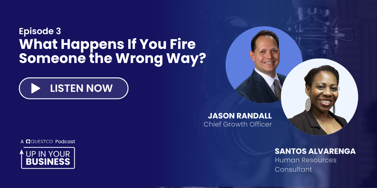 Up In Your Business S1E3🎙️What Happens If You Fire Someone the Wrong Way?