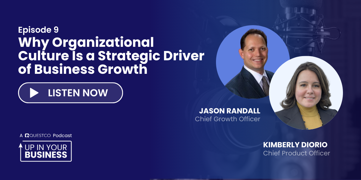Why Organizational Culture is a Strategic Driver of Business Growth (UIYB S1E9)